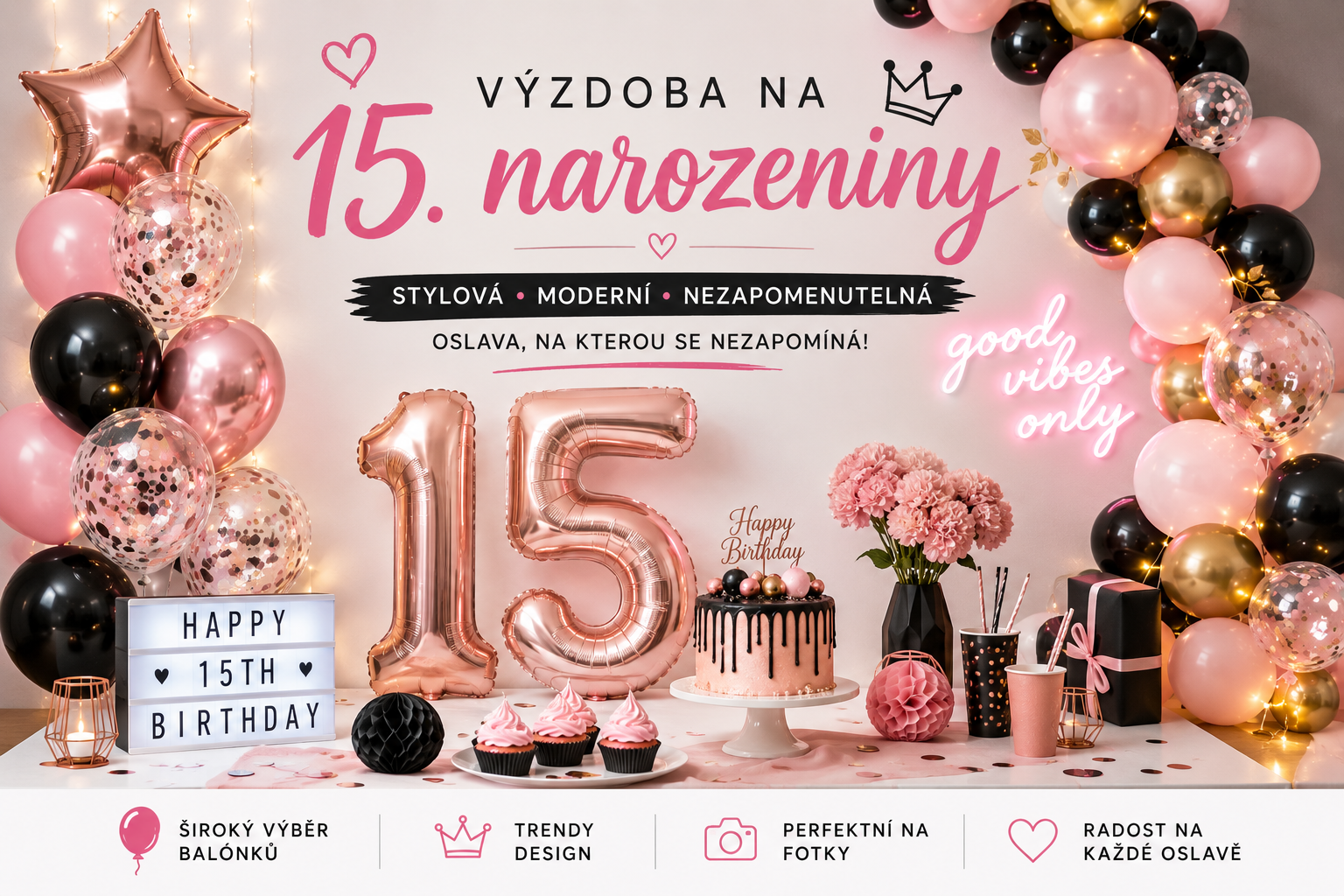 🎂✨ Výzdoba na 15. narozeniny – moderní oslava pro teenagery